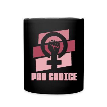 Féminisme Féministe Féministe Pro Avortement - Mug uni - noir - Devant