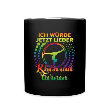Ich würde jetzt lieber Rhönrad Rhönradturnerin - Tasse einfarbig - Schwarz - Vorne