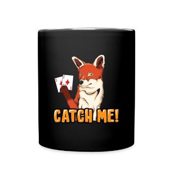 Catch Me Fuchs gefangen Doko Doppelkopf - Tasse einfarbig - Schwarz - Vorne