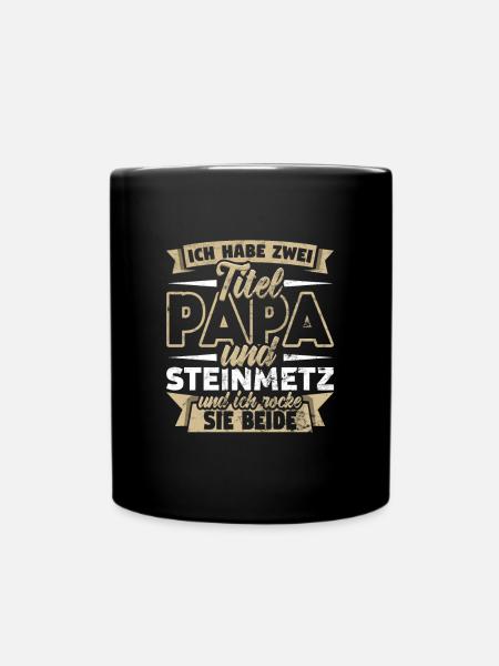 Steinmetz - Tasse einfarbig - Schwarz