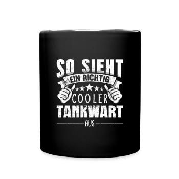 Tankwart So sieht ein richtig cooler aus - Tasse einfarbig - Schwarz - Vorne