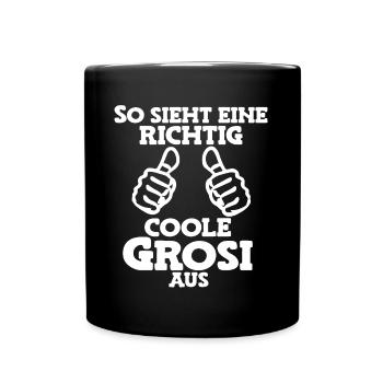 So sieht eine coole Grosi aus Oma Schweiz Omi - Tasse einfarbig - Schwarz - Vorne