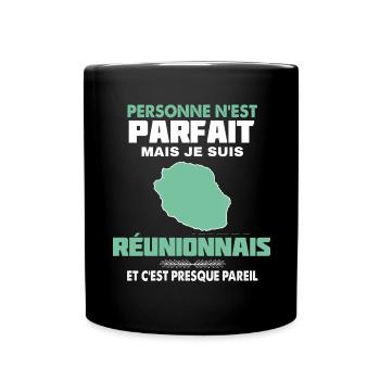 La Réunion Humour citation - Mug uni - noir - Devant
