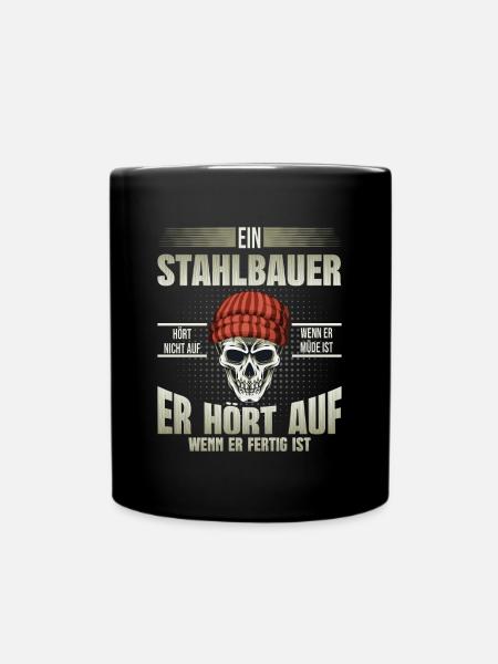 Stahlbauer Metallbauer - Tasse einfarbig - Schwarz