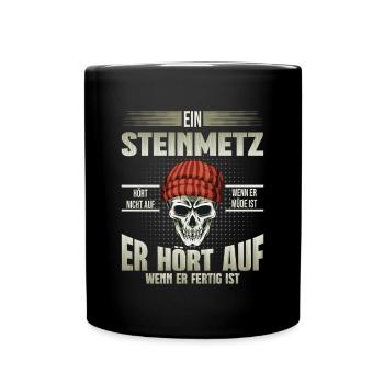 Steinmetz hört auf wenn er fertig ist - Tasse einfarbig - Schwarz - Vorne