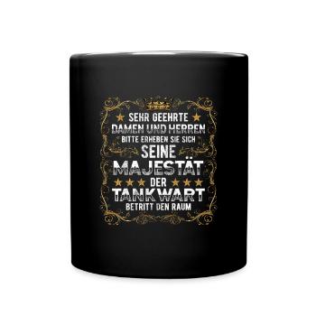 Tankwart seine Majestät Tankstelle - Tasse einfarbig - Schwarz - Vorne