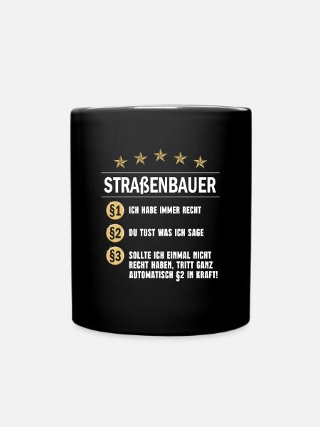Straßenbauer Paragraph - Tasse einfarbig - Schwarz