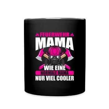Feuerwehrfrau Feuerwehr Feuerwehrmann Mama - Tasse einfarbig - Schwarz - Vorne