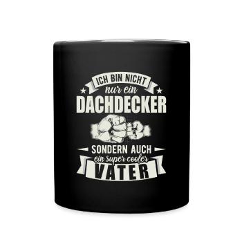 Dachdecker - Tasse einfarbig - Schwarz - Vorne
