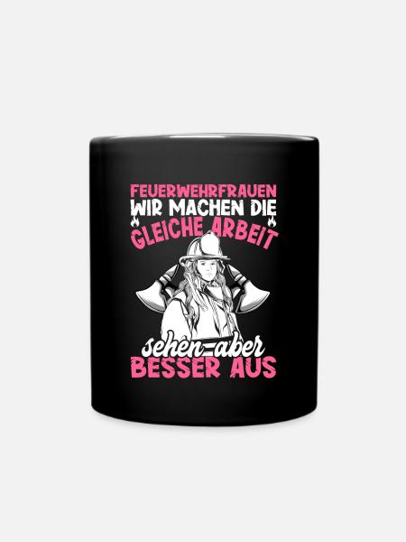 Feuerwehrfrau Feuerwehr Feuerwehrmann Mama - Tasse einfarbig - Schwarz