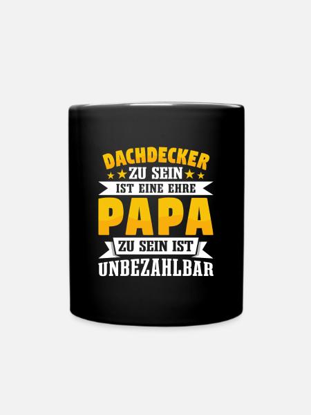 Dachdecker - Tasse einfarbig - Schwarz