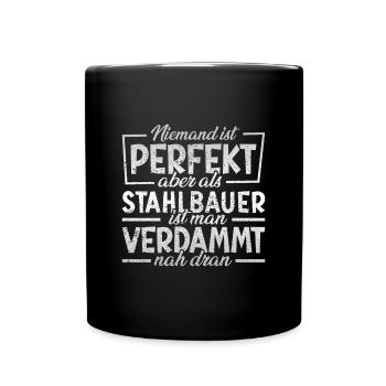 Stahlbauer Metallbauer - Tasse einfarbig - Schwarz - Vorne