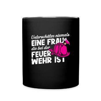 Feuerwehrfrau Feuerwehr Feuerwehrmann Mama - Tasse einfarbig - Schwarz - Vorne