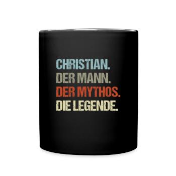 Christian der Mann der Mythos die Legende - Tasse einfarbig - Schwarz - Vorne