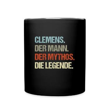 Clemens der Mann der Mythos die Legende - Tasse einfarbig - Schwarz - Vorne