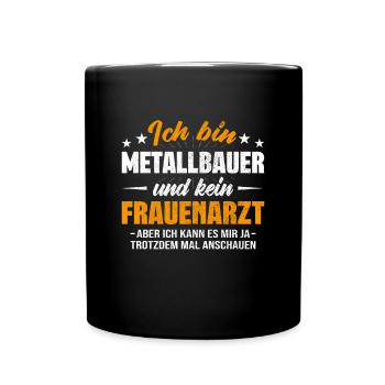 Metallbauer - Tasse einfarbig - Schwarz - Vorne