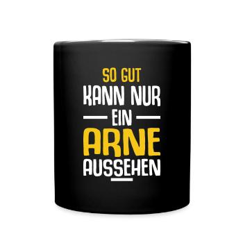 Arne Vorname Name Geburtstag - Tasse einfarbig - Schwarz - Vorne