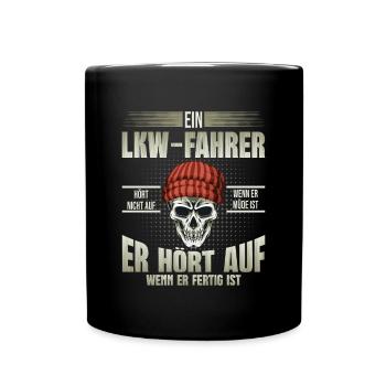 LKW-Fahrer hört auf wenn er fertig ist - Tasse einfarbig - Schwarz - Vorne