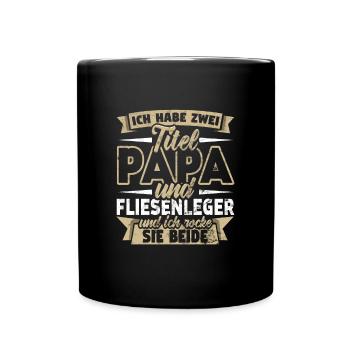 Fliesenleger Zwei Titel Papa Mosaikleger - Tasse einfarbig - Schwarz - Vorne