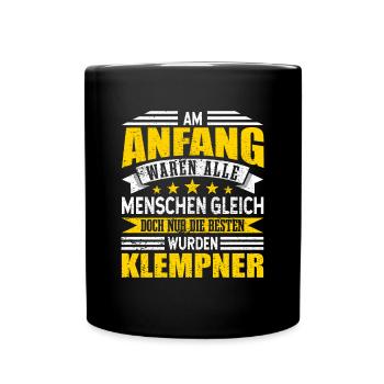 Klempner Alle Menschen gleich - Tasse einfarbig - Schwarz - Vorne