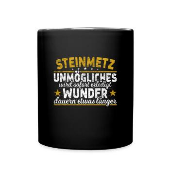 Steinmetz Unmögliches sofort Wunder Steinhauer - Tasse einfarbig - Schwarz - Vorne