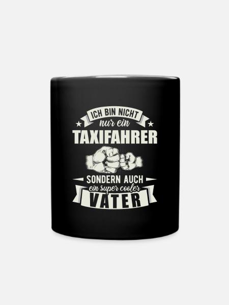 Taxifahrer Vater Papa Vatertag Taxi Auto - Tasse einfarbig - Schwarz