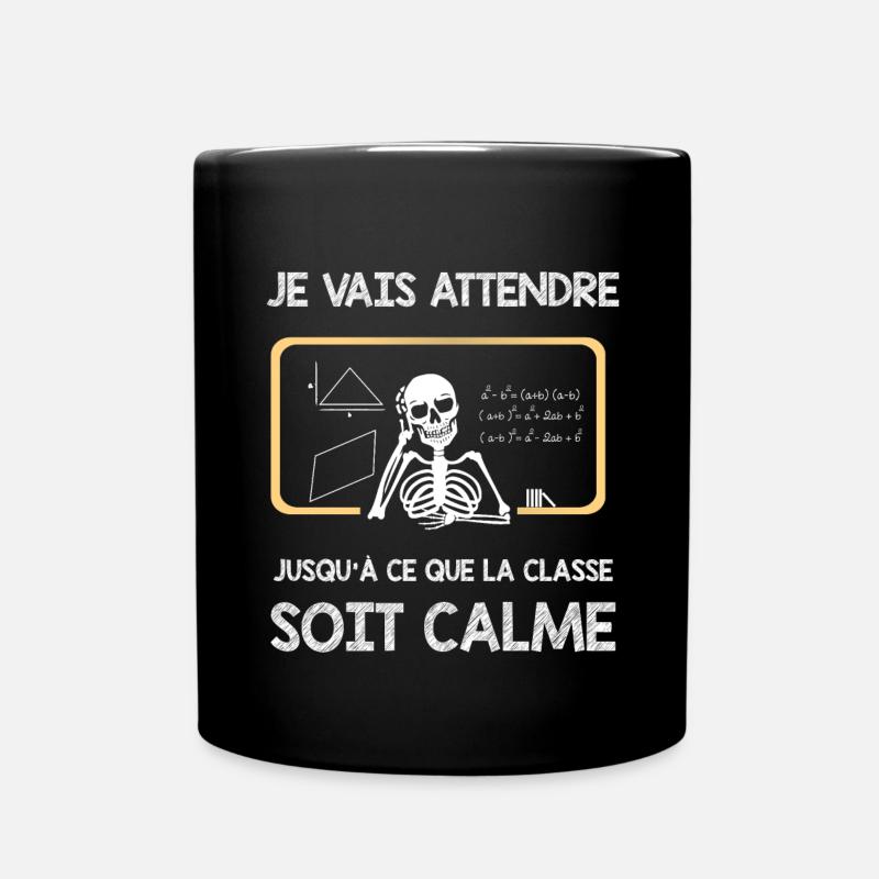 Idée cadeau maitresse et maître d'école : Drôle - Mug uni - noir