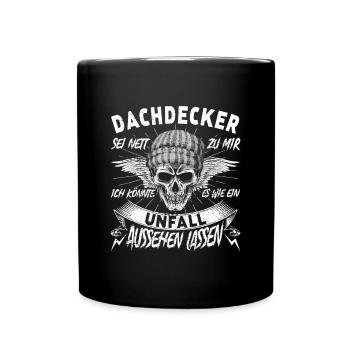 Dachdecker - Tasse einfarbig - Schwarz - Vorne
