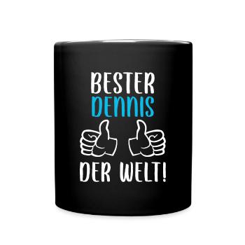 Dennis Vorname Name Geburtstag - Tasse einfarbig - Schwarz - Vorne