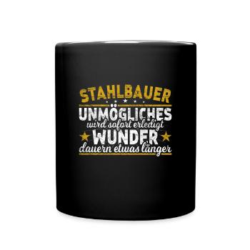 Stahlbauer Metallbauer - Tasse einfarbig - Schwarz - Vorne