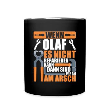 Vorname Olaf Name Geburtstag Geschenk - Tasse einfarbig - Schwarz - Vorne