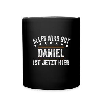 Daniel Vorname Name Geburtstag - Tasse einfarbig - Schwarz - Vorne