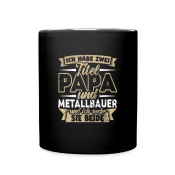 Metallbauer - Tasse einfarbig - Schwarz - Vorne