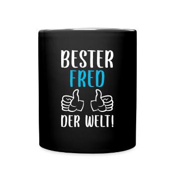 Fred Vorname Name Geburtstag - Tasse einfarbig - Schwarz - Vorne