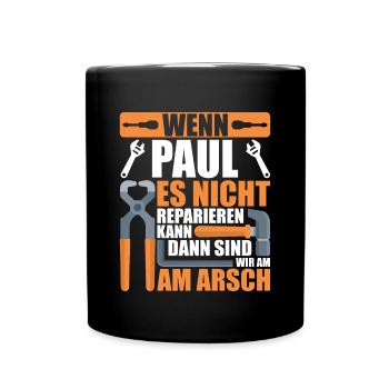 Vorname Paul Name Geburtstag Geschenk - Tasse einfarbig - Schwarz - Vorne