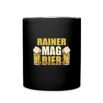 Rainer mag Bier Name Geburtstag - Tasse einfarbig - Schwarz - Vorne
