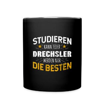 Drechsler Studiere kann jeder - Tasse einfarbig - Schwarz - Vorne