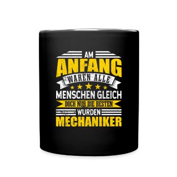 Mechaniker Alle Menschen gleich - Tasse einfarbig - Schwarz - Vorne