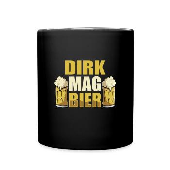 Dirk mag Bier Name Geburtstag - Tasse einfarbig - Schwarz - Vorne