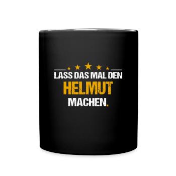 Lass das mal den xxx machen Name - Tasse einfarbig - Schwarz - Vorne