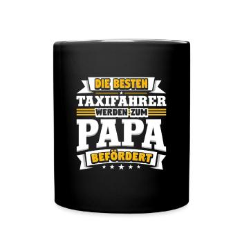 Taxifahrer werden zum Papa befördert - Tasse einfarbig - Schwarz - Vorne