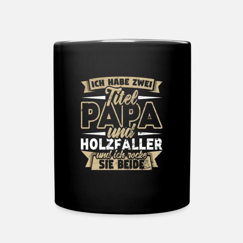 Holzfäller - Tasse einfarbig - Schwarz