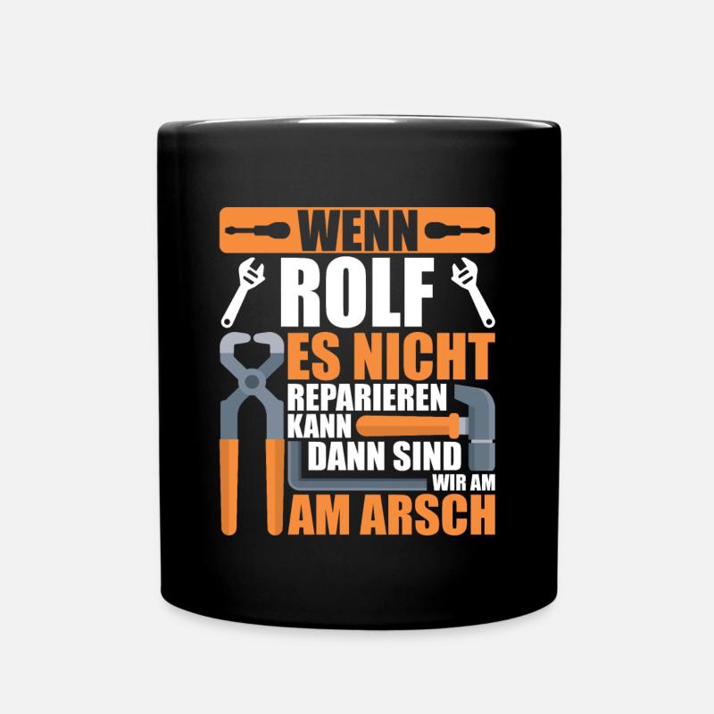 Vorname Rolf Name Geburtstag Geschenk - Tasse einfarbig - Schwarz
