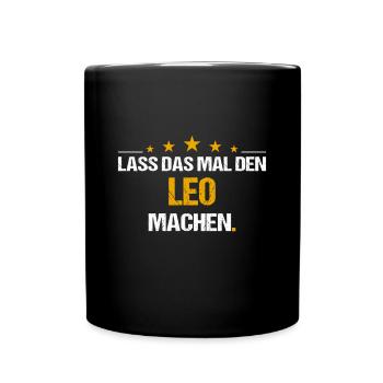 Lass das mal den Leo machen Name - Tasse einfarbig - Schwarz - Vorne