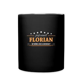 Professionell Florian Name Vorname - Tasse einfarbig - Schwarz - Vorne