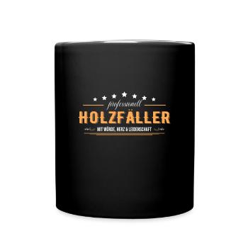 Holzfäller mit Leidenschaft Förster - Tasse einfarbig - Schwarz - Vorne