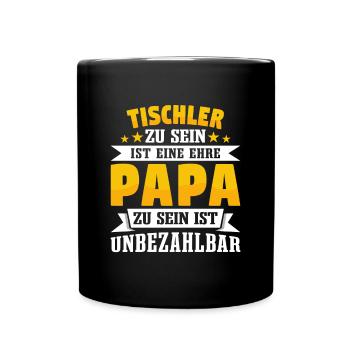 Tischler Papa Vatertag - Tasse einfarbig - Schwarz - Vorne