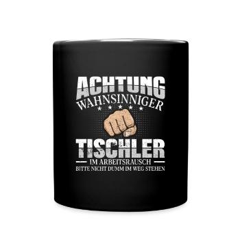 Tischler - Tasse einfarbig - Schwarz - Vorne
