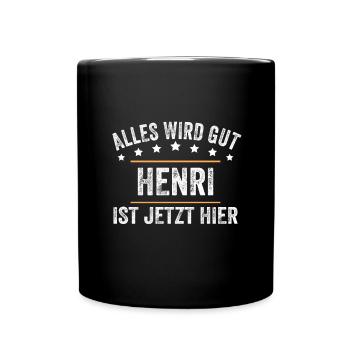 Henri Vorname Name Geburtstag - Tasse einfarbig - Schwarz - Vorne