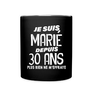 Noce Idée Cadeau Mriage Epoux Depuis 30 ans - Mug uni - noir - Devant